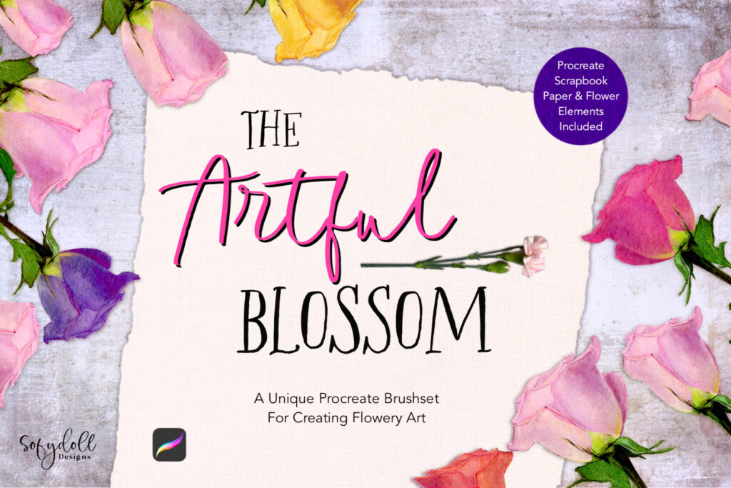 The Artful Blossom for Procreate - Sofydoll Designs